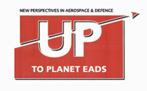 NEW PERSPECTIVES IN AEROSPACE & DEFENCE UP TO PLANET EADS Logo (EUIPO, 25.05.2010)