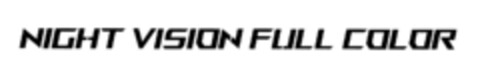 NIGHT VISION FULL COLOR Logo (EUIPO, 06/11/2021)