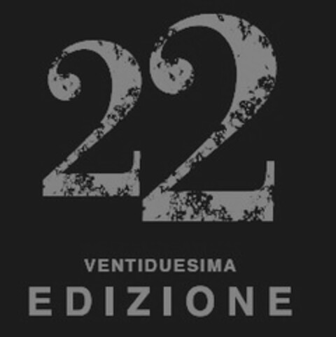 22 VENTIDUESIMA EDIZIONE Logo (EUIPO, 16.08.2022)