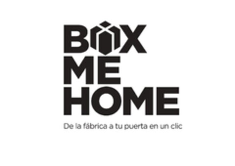 BOX ME HOME De la fábrica a tu puerta en un clic Logo (EUIPO, 09/16/2022)