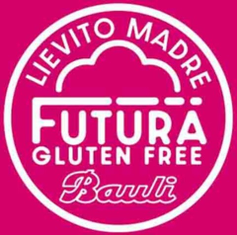 LIEVITO MADRE FUTURA GLUTEN FREE Bauli Logo (EUIPO, 22.05.2024)