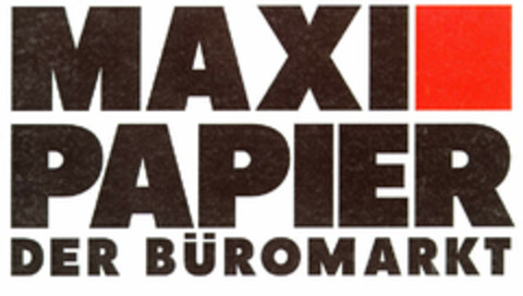 MAXI PAPIER DER BÜROMARKT Logo (EUIPO, 06.09.1996)