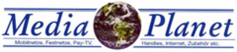 Media Planet Mobilnetze, Festnetze, Pay-TV, Handies, Internet, Zubehör etc. Logo (EUIPO, 11/20/1997)