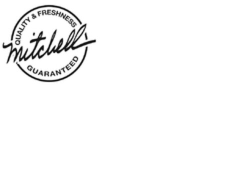 mitchell QUALITY & FRESHNESS GUARANTEED Logo (EUIPO, 29.03.2012)