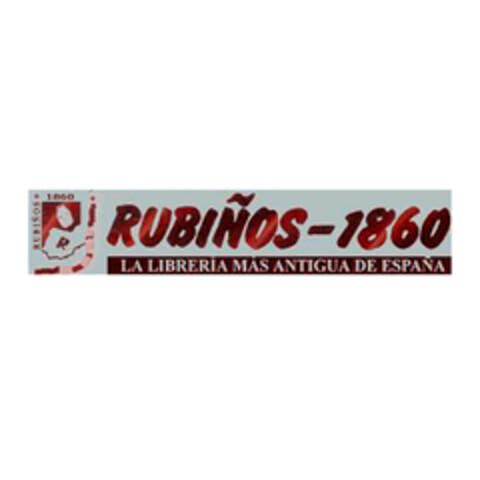 RUBIÑOS-1860 LA LIBRERIA MAS ANTIGUA DE ESPAÑA Logo (EUIPO, 23.04.2015)