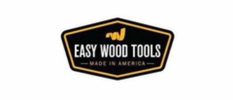 EASY WOOD TOOLS MADE IN AMERICA Logo (EUIPO, 05/24/2019)