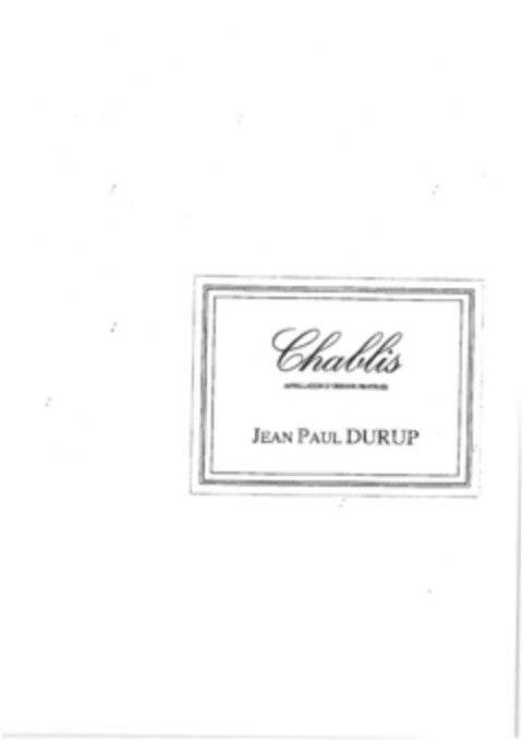 JEAN PAUL DURUP Chablis APPELLATION D'ORIGINE PROTÉGÉE Logo (EUIPO, 23.04.2012)
