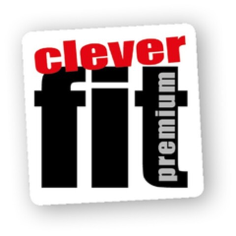 clever fit premium Logo (EUIPO, 18.05.2016)
