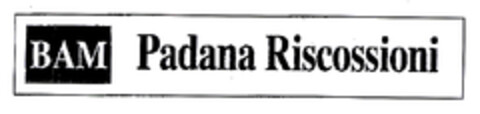 BAM Padana Riscossioni Logo (EUIPO, 20.12.2002)