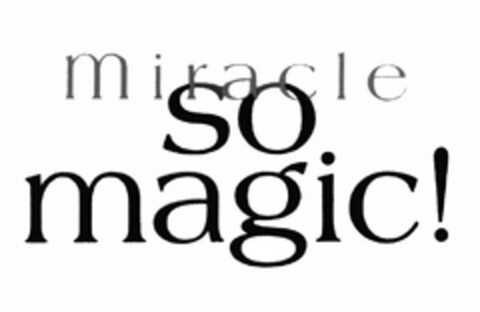 Miracle so magic! Logo (EUIPO, 15.07.2004)