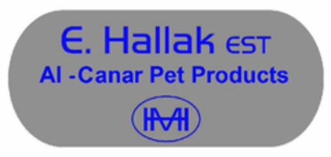 E. Hallak EST, AL - Canar Pet Products, H - M Logo (EUIPO, 10.07.2012)