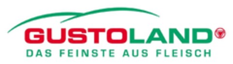 GUSTOLAND DAS FEINSTE AUS FLEISCH Logo (EUIPO, 22.11.2005)