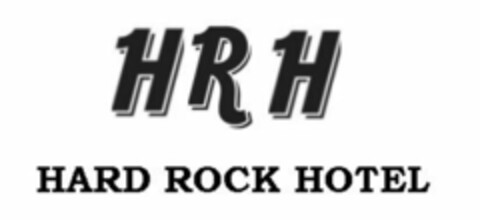 HRH HARD ROCK HOTEL Logo (EUIPO, 16.02.2007)