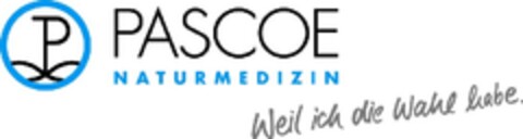 PASCOE NATURMEDIZIN "Weil ich die Wahl habe." Logo (EUIPO, 03.07.2008)