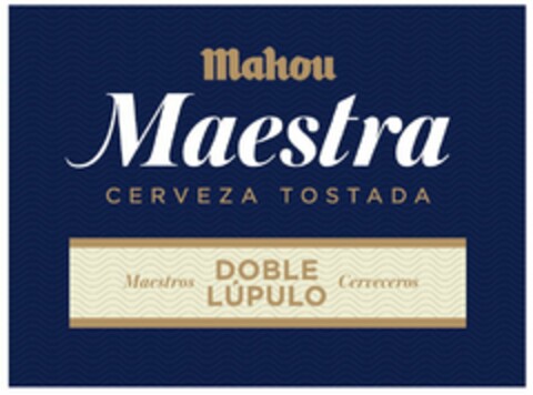 Mahou Maestra CERVEZA TOSTADA Maestros DOBLE LÚPULO Cerveceros Logo (EUIPO, 01/26/2016)