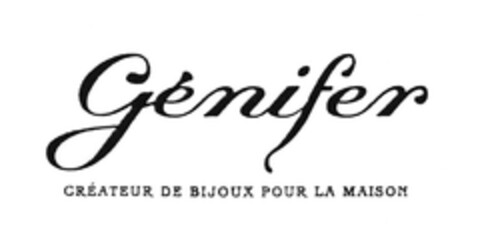 Génifer CRÉATEUR DE BIJOUX POUR LA MAISON Logo (EUIPO, 26.08.2005)