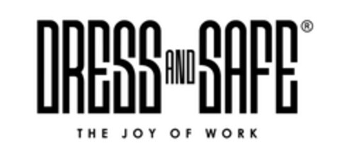 DRESS AND SAFE THE JOY OF WORK Logo (EUIPO, 01/02/2023)