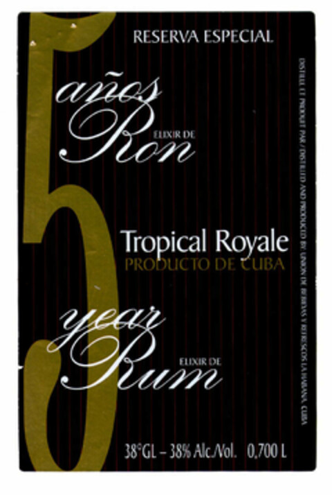 Tropical Royale ELIXIR DE Ron 5 años Logo (EUIPO, 08.10.2002)