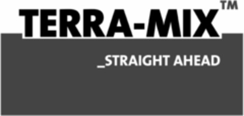 TERRA-MIX STRAIGHT AHEAD Logo (EUIPO, 05/12/2016)