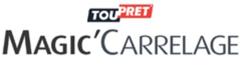 MAGIC' CARRELAGE TOUPRET Logo (EUIPO, 30.05.2016)