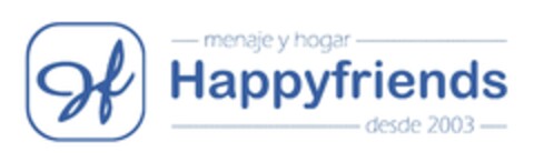 Happyfriends menaje y hogar desde 2003 Logo (EUIPO, 10.08.2022)