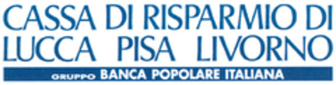 CASSA DI RISPARMIO DI LUCCA PISA LIVORNO GRUPPO BANCA POPOLARE ITALIANA Logo (EUIPO, 06/09/2006)