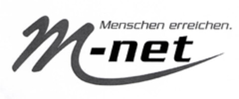 Menschen erreichen. M-net Logo (EUIPO, 05/31/2006)