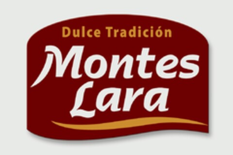 Dulce Tradición MONTES LARA Logo (EUIPO, 22.09.2010)