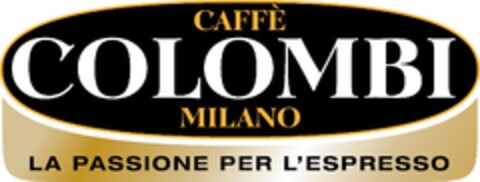 CAFFE' COLOMBI MILANO LA PASSIONE PER L'ESPRESSO Logo (EUIPO, 30.07.2013)