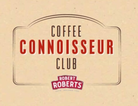 COFFEE CONNOISSEUR CLUB ROBERT ROBERTS Logo (EUIPO, 02/25/2015)