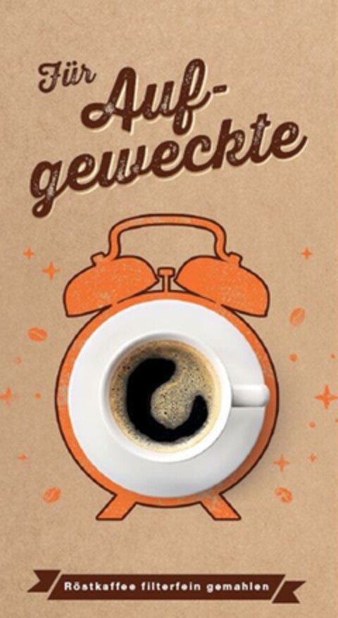 Für Aufgeweckte Röstkaffe filterfein gemahlen Logo (EUIPO, 16.11.2017)