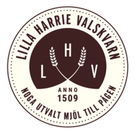 LILLA HARRIE VALSKVARN LHV ANNO 1509 NOGA UTVALT MJÖL TILL PÅGEN Logo (EUIPO, 03.06.2020)