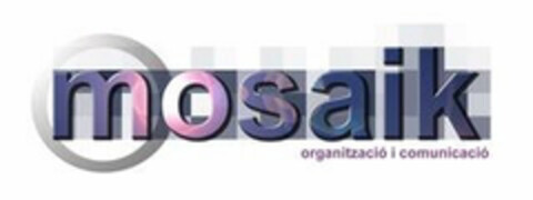 mosaik organitzacio l comunicacio Logo (EUIPO, 06/10/2008)