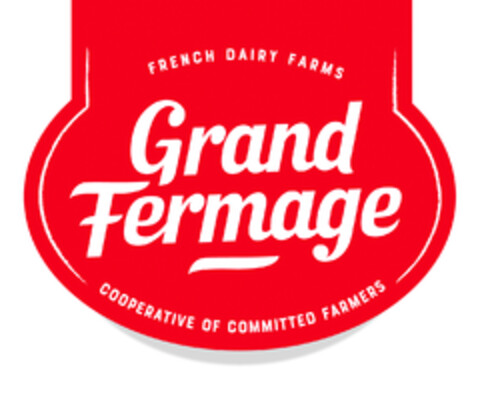 Grand Fermage FRENCH DAIRY FARMS COOPERATIVE OF COMMITTED FARMERS Logo (EUIPO, 04/08/2020)