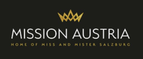 MISSION AUSTRIA HOME OF MISS AND MISTER SALZBURG Logo (EUIPO, 04.07.2023)