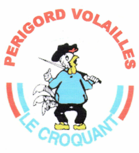 PERIGORD VOLAILLES LE CROQUANT Logo (EUIPO, 14.12.2001)