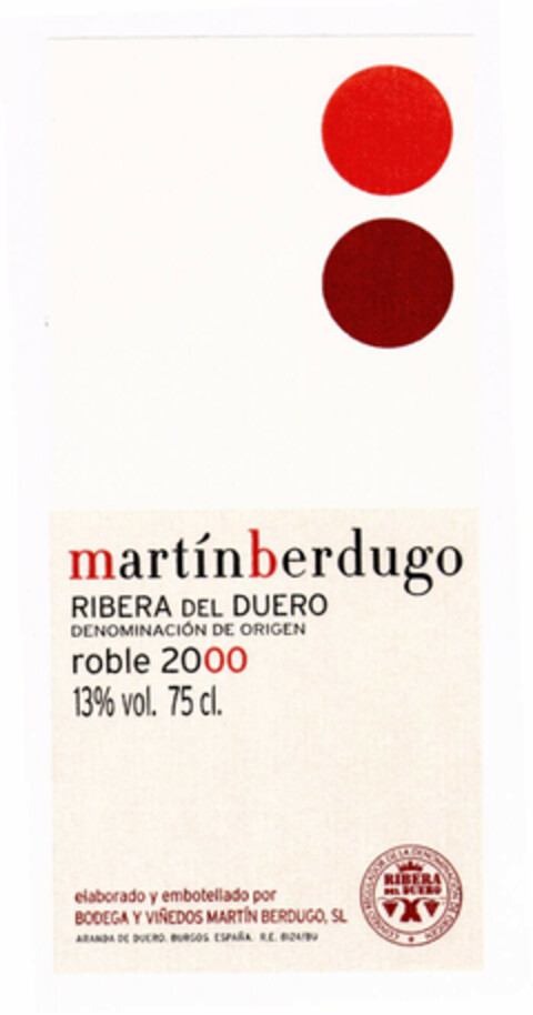 martínberdugo RIBERA DEL DUERO DENOMINACIÓN DE ORIGEN roble 2000 13% vol. 75cl. elaborado y embotellado por BODEGA Y VIÑEDOS MARTÍN BERDUGO, SL ARANDA DE DUERO. BURGOS. ESPAÑA. R.E. 8124/BV Logo (EUIPO, 04/17/2002)