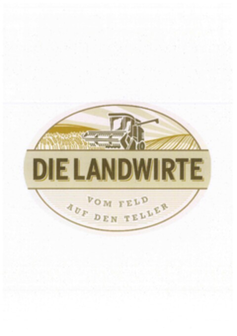 DIE LANDWIRTE. VOM FELD AUF DEN TELLER. Logo (EUIPO, 30.08.2013)