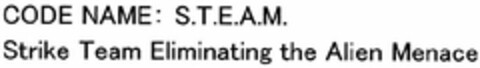 CODE NAME: S.T.E.A.M. Strike Team Eliminating the Alien Menace Logo (EUIPO, 28.07.2014)