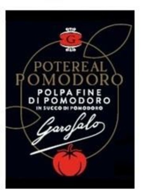 G POTERE AL POMODORO POLPA FINE DI POMODORO IN SUCCO DI POMODORO Garofalo Logo (EUIPO, 08.07.2024)