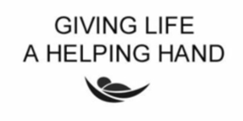 GIVING LIFE A HELPING HAND Logo (EUIPO, 08/31/2017)