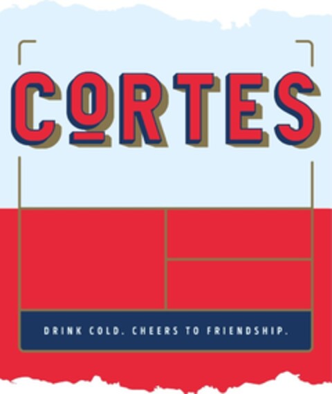 CORTES DRINK COLD. CHEERS TO FRIENDSHIP. Logo (EUIPO, 01.03.2018)