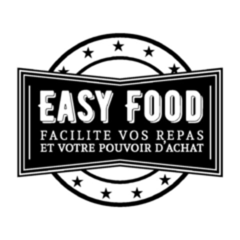 EASY FOOD facilite vos repas et votre pouvoir d'achat Logo (EUIPO, 07.08.2018)