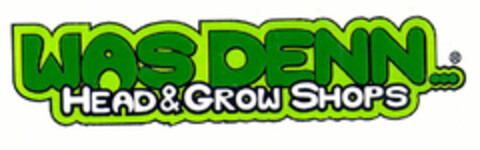 WAS DENN ... HEAD&GROW SHOPS Logo (EUIPO, 21.11.1997)