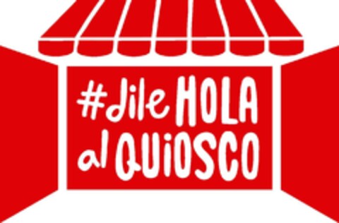 #DILE HOLA AL QUIOSCO Logo (EUIPO, 10.10.2017)