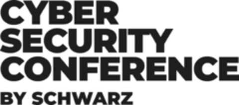 CYBER SECURITY CONFERENCE BY SCHWARZ Logo (EUIPO, 16.08.2022)