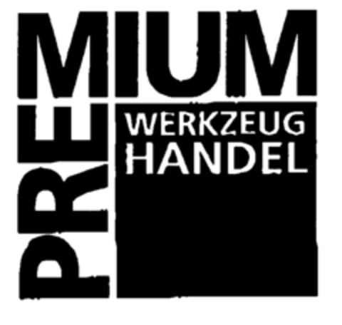 PREMIUM WERZEUG HANDEL Logo (EUIPO, 07.01.2000)