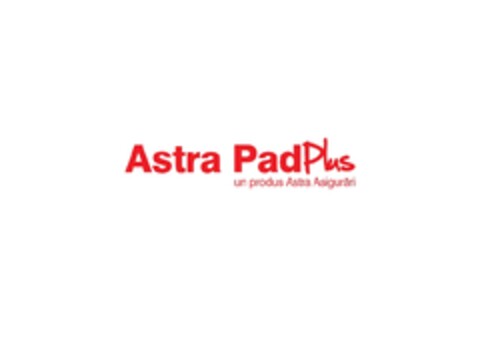 ASTRA PAD PLUS – UN PRODUS ASTRA ASIGURARI Logo (EUIPO, 09/09/2011)