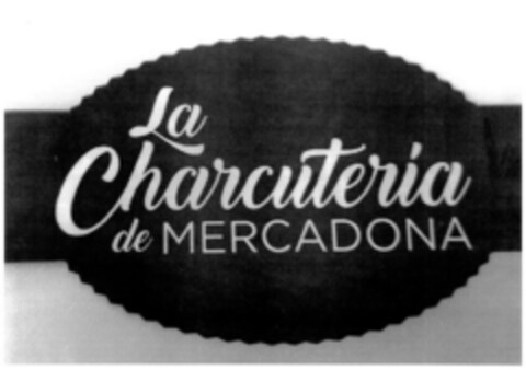 LA CHARCUTERÍA DE MERCADONA Logo (EUIPO, 16.02.2017)