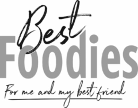 Best Foodies For me and my best friend Logo (EUIPO, 04.07.2022)